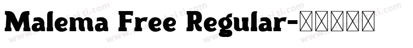 Malema Free Regular字体转换